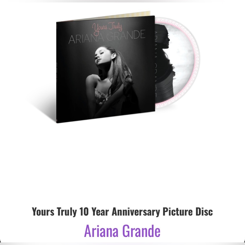Ariana Grande Yours Truly 10 Year Anniversary Picture Disc